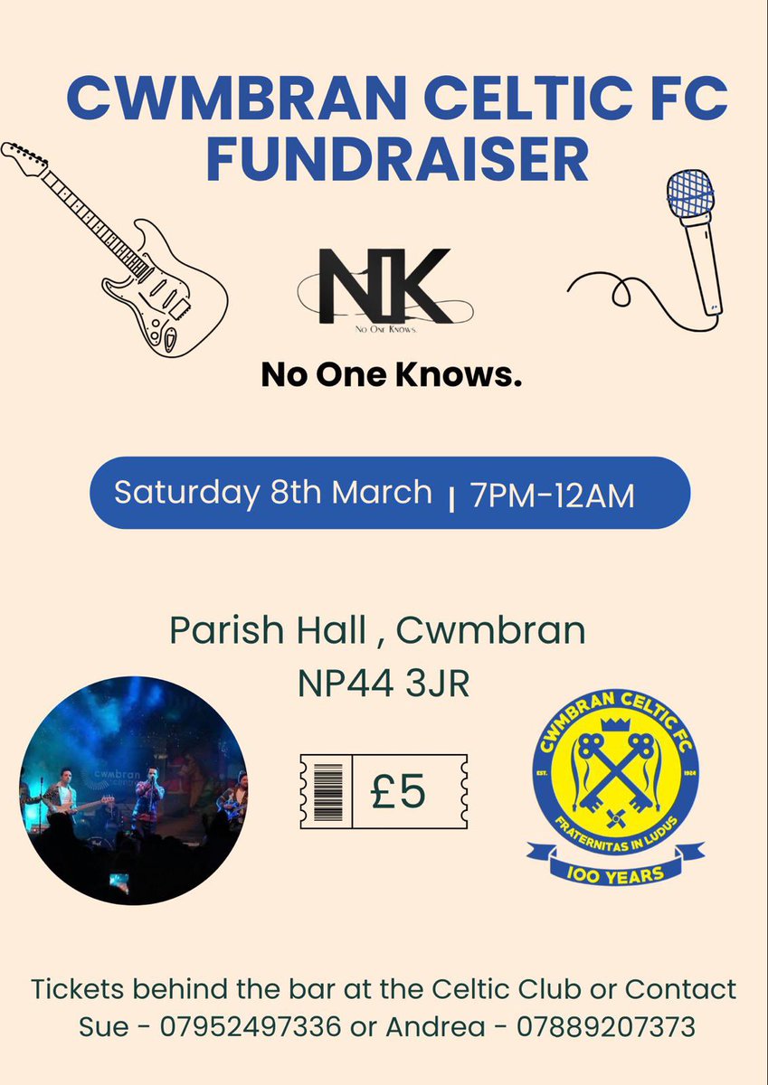 🟡 Cwmbran Celtic Football Club Fundraiser 🔵

🎤 No One Knows 
📆 Saturday 8th March 

Tickets available at the club or contact the numbers provided. 

Come and enjoy some great music whilst supporting the football club !

#cwmbranceltic