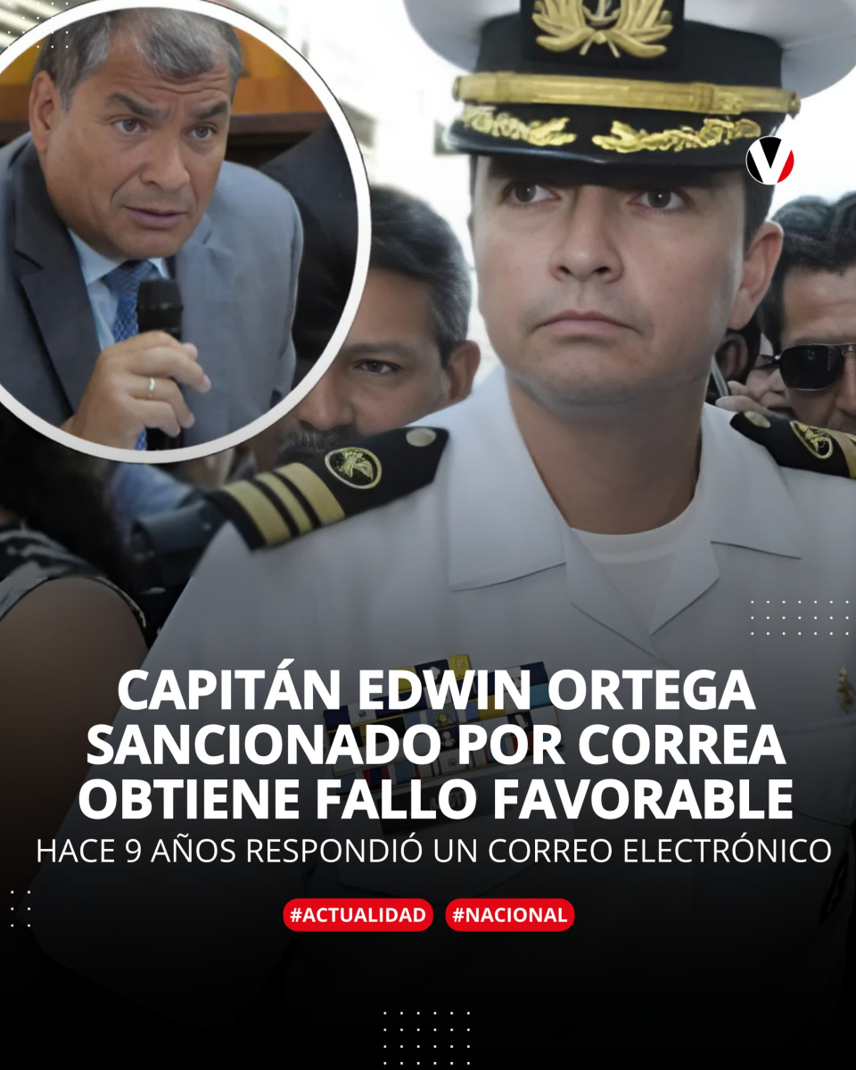 revistavistazo's tweet photo. #Atención | Un tribunal falló a favor del capitán Edwin Ortega, quien fue sancionado por un correo electrónico que le dirigió en 2016 a Rafael #Correa cuando era presidente: https://t.co/toXaH1XMnO https://t.co/jK9dcFGNcG