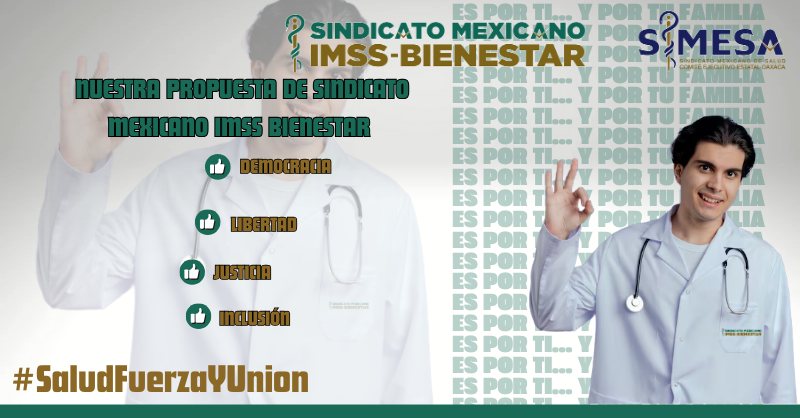 SIMESA_Oaxaca's tweet photo. El SINDICATO MEXICANO IMSS BIENESTAR surge como una propuesta innovadora que busca fortalecer al gremio de la salud y construir un sistema de salud más justo y recíproco. Esta propuesta se basa en los principios de Democracia, Libertad, Justicia e Inclusión.

#SomosSIMESA https://t.co/WVcVWBXapE