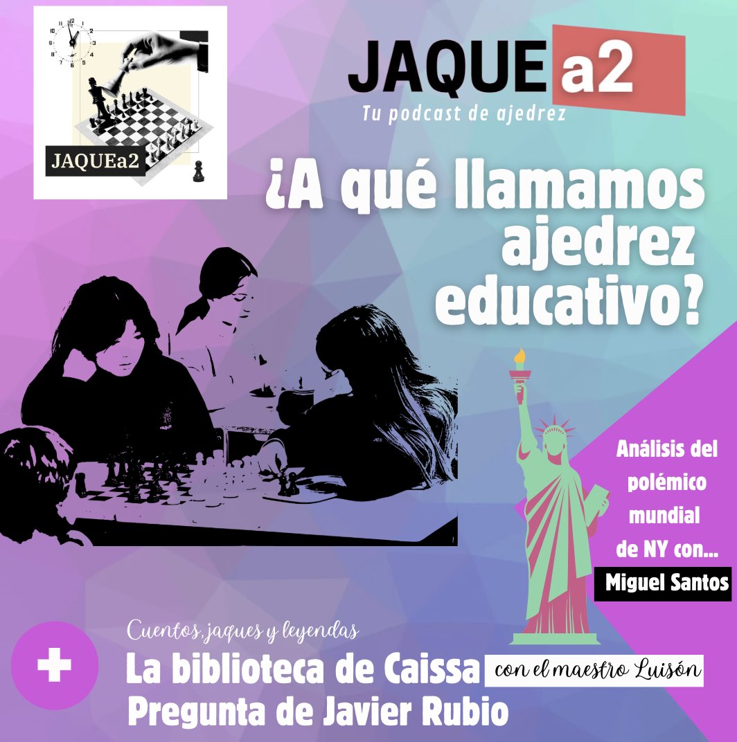 ¡Disponible el primer JAQUEa2 de 2025! Un capítulo (5⃣1⃣) que hemos dedicado al ajedrez educativo y a las polémicas del mundial de Nueva York, con conexión directa con el gran maestro Miguel Santos. 

🎧bit.ly/JAQUEa2_51
<a href="/MiguelSantosRu1/">Ajedrez Con Miguelito</a>