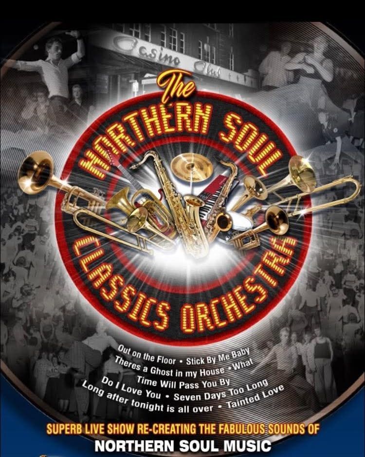 1 Week To Go - Get Your Tickets Now

Darlington Hippodrome 28th Jan 2025

THE NORTHERN SOUL CLASSICS ORCHESTRA will take you on a musical journey bursting with timeless energy. Featuring a 5 piece , a powerhouse 7 piece brass section blares and four vocalists.