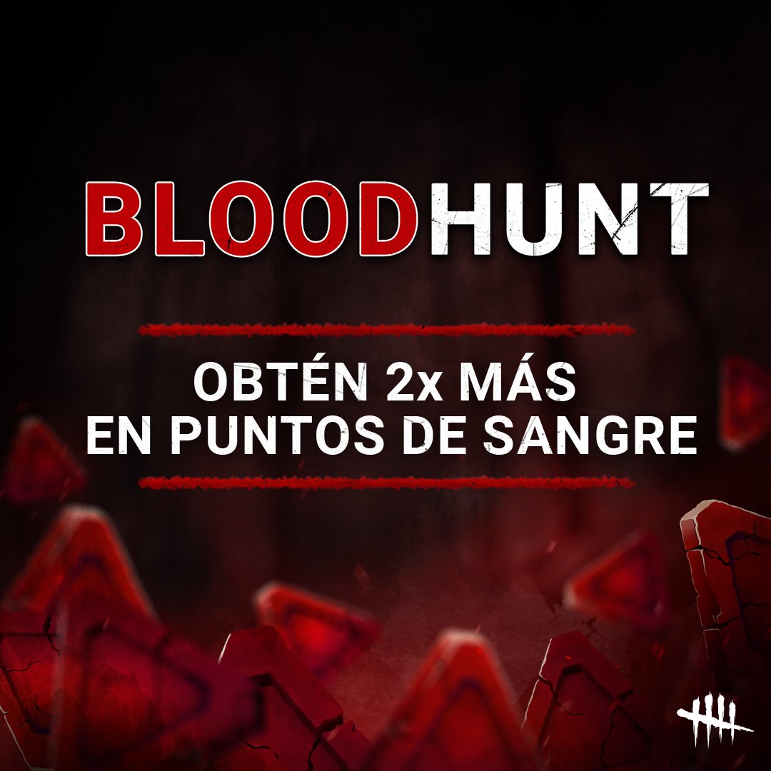DbDBHVR_ES's tweet photo. Que comience el BLOODHUNT🩸 
Hasta el 28 de enero 11 a.m ET, obtén el doble de Puntos de Sangre en cada partida. https://t.co/SG7sD2nc0k