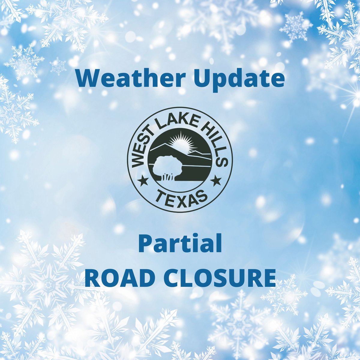 🚨 Weather Update: Partial Closure of Westlake Drive 🚨
Due to current weather conditions, Westlake Drive from Skyline to Terrace Mountain is shut down effective immediately.
For your safety and the safety of others, please stay home and avoid travel in this area. Stay safe!