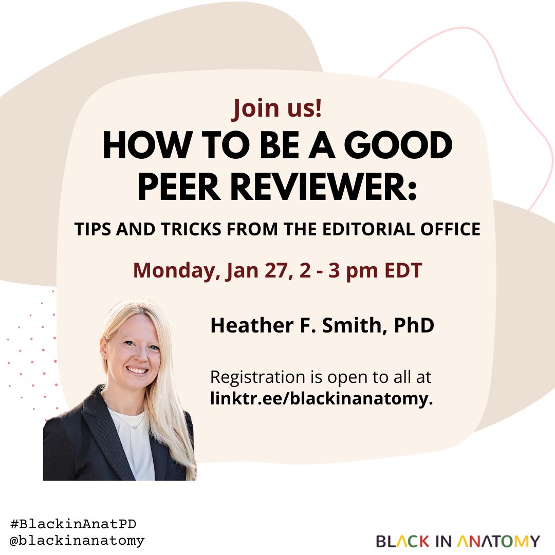 Join us for a #BlackinAnatPD webinar, 
“How to be a Good Peer Reviewer: Tips and Tricks from the Editorial Office”

🗓️ January 27, 2025
🕑 2 pm ET 
👤  Heather F. Smith, PhD, Professor, Editor-in-Chief of The Anatomical Record

Open to all!

Register at: umsystem.zoom.us/meeting/regist…