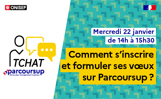 #Tchatonisep 
Mercredi 22 janvier, de 14h à 15h30, l'<a href="/Onisep/">Onisep</a> organise un tchat " Comment s'inscrire et formuler ses vœux sur Parcoursup ?"

💬 N'hésitez pas à venir poser toutes vos questions !

👉onisep.fr/nos-tchats/nos…