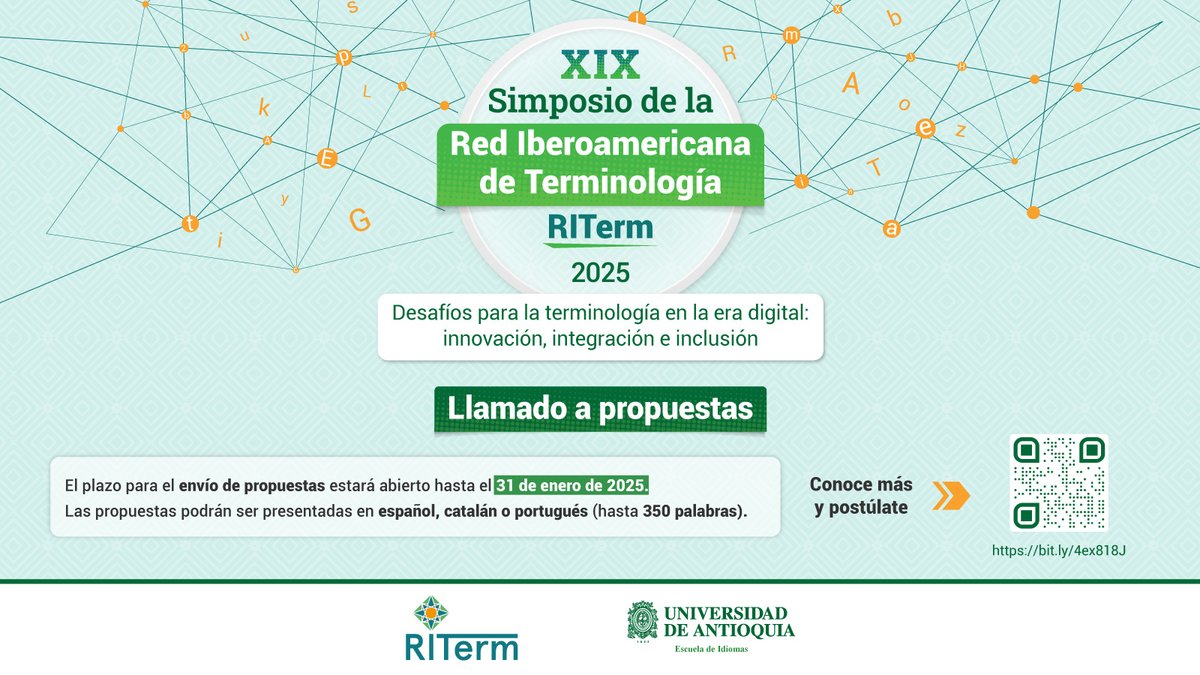 Te invitamos a presentar propuestas para el XIX Simposio <a href="/riterm_oficial/">RITerm</a> que realizaremos del 29 al 31 de octubre 😍; un espacio de intercambio y colaboración para investigadores, profesionales, docentes y estudiantes de terminología de toda Iberoamérica.

#EscuelaDeIdiomas