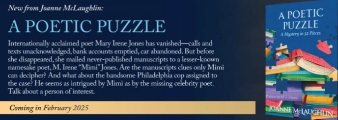 When you share the same name, employer and profession as someone else, you can’t help ending up with their mail. Or just maybe, clues to a murder. A POETIC PUZZLE is a romantic romp of a mystery that keeps the smiles coming.
— Kelly Simmons, international suspense author