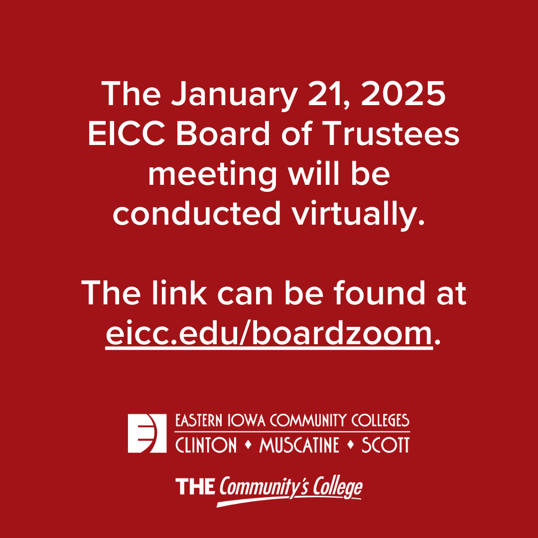 tweet_scc's tweet image. The January 21, 2025, EICC Board of Trustees meeting will be conducted virtually. The link can be found at eicc.edu/boardzoom. #THECommunitysCollege