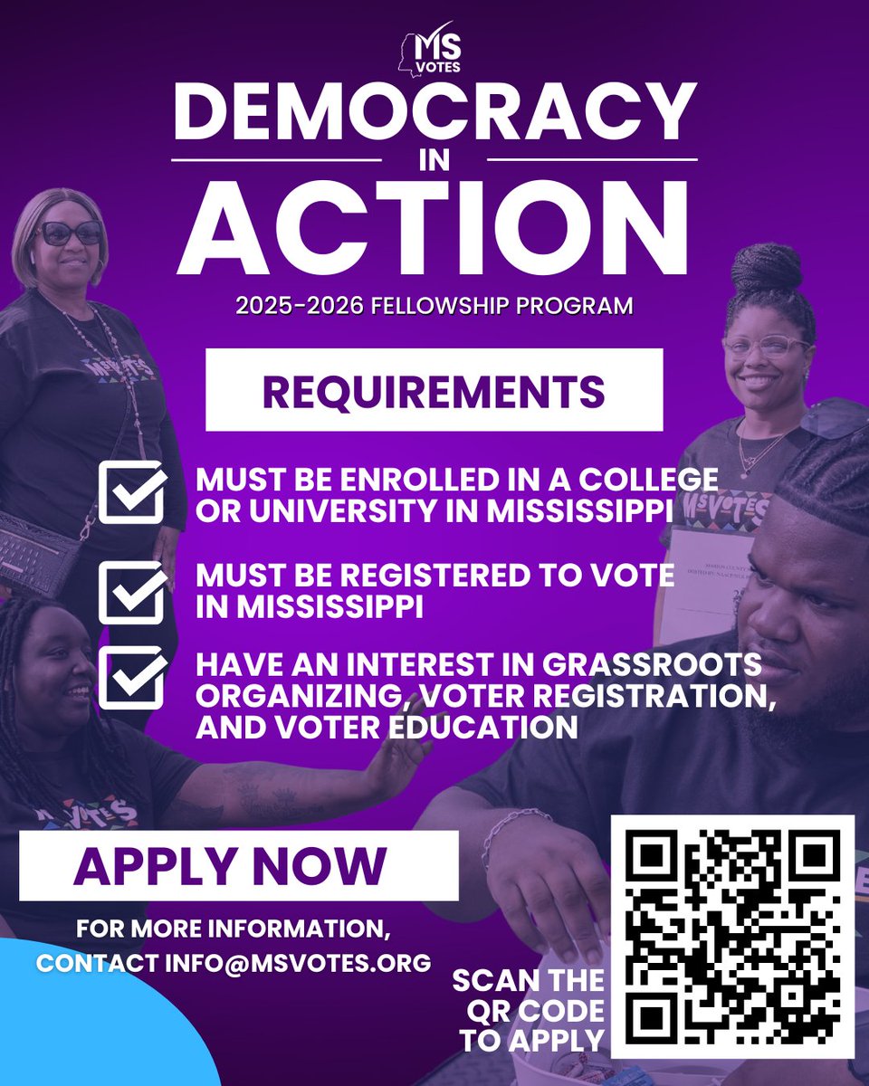 Ready to make an impact? Apply for the MS Votes 'Democracy in Action' Fellowship and be a part of grassroots organizing, voter registration, and voter education. Scan the QR code to apply today!

For more info, contact info@msvotes.org

#DemocracyInAction #MSVotes #fellowship