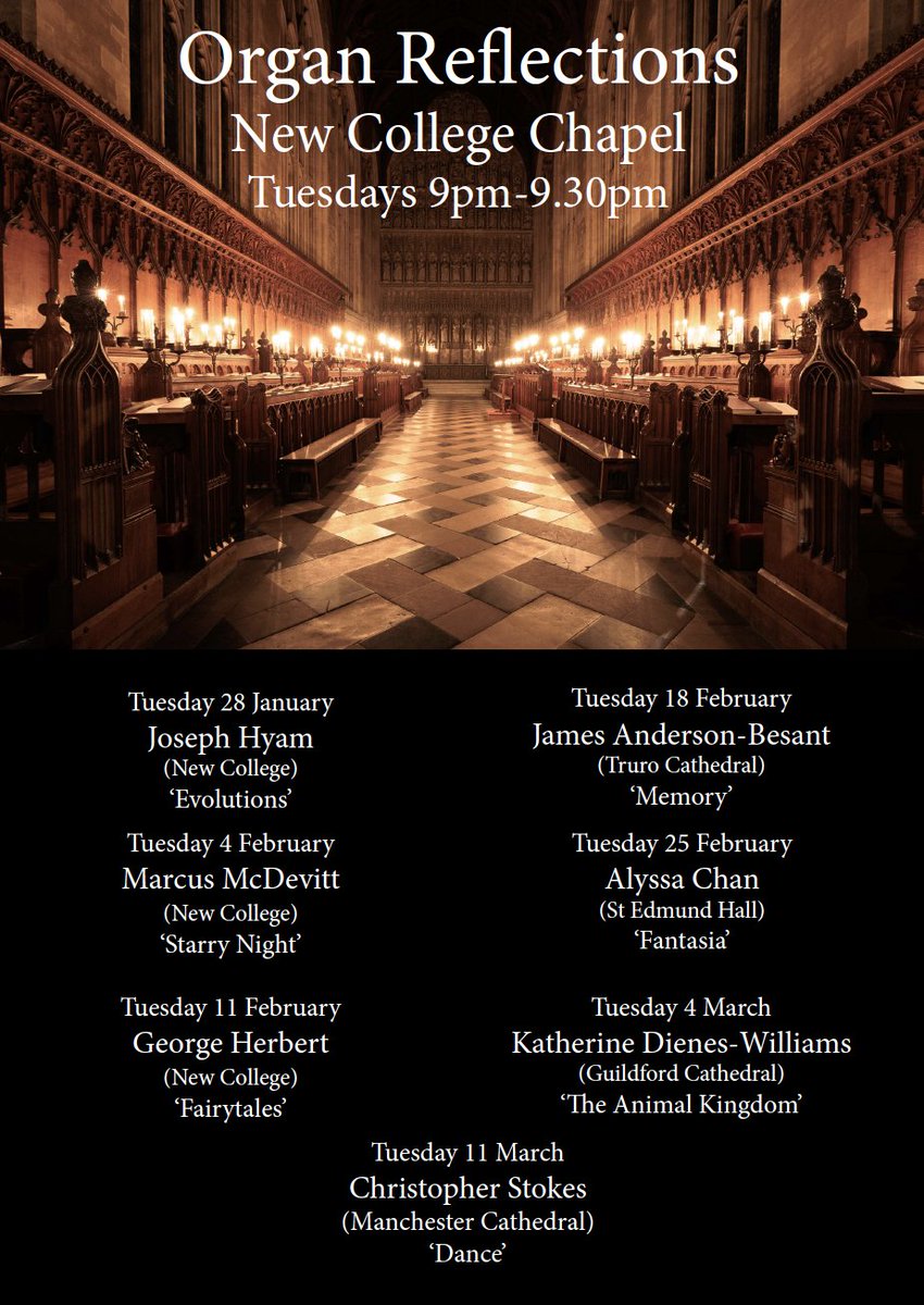 On Tuesday evenings at 9 o'clock this term, a series of organists will explore chosen themes through words and music in our new series: 'Organ Reflections'. All are welcome to join us in New College Chapel (via Holywell St) or on YouTube Live!