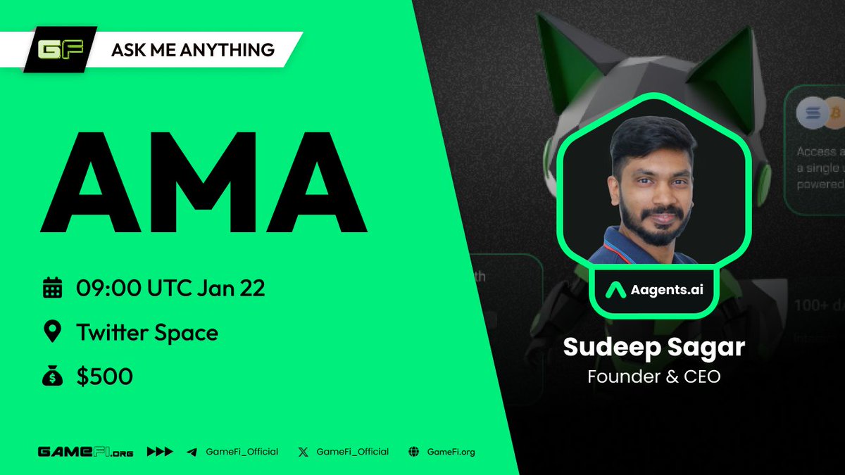 GameFi_Official's tweet photo. AMA with https://t.co/m5wMdYtVuJ: The First Modular Interface For Abstracted Crypto Agents.

🏆 Reward: $500
⏱️ 09:00 UTC Jan 22
📍 Set reminder here: https://t.co/YXb0qF5iYT

Host: Go - https://t.co/L0lf33yOnb Head of Community
Guest: Sudeep Sagar - https://t.co/m5wMdYtVuJ Founder & CEO

Rules:
1. Follow @GameFi_Official & @aagentai 
2. Join Aagents Discord: https://t.co/JtUHHh4mNc
3. Like, repost, comment your questions below THIS POST
4. Try your luck: Ask 01 question on the live