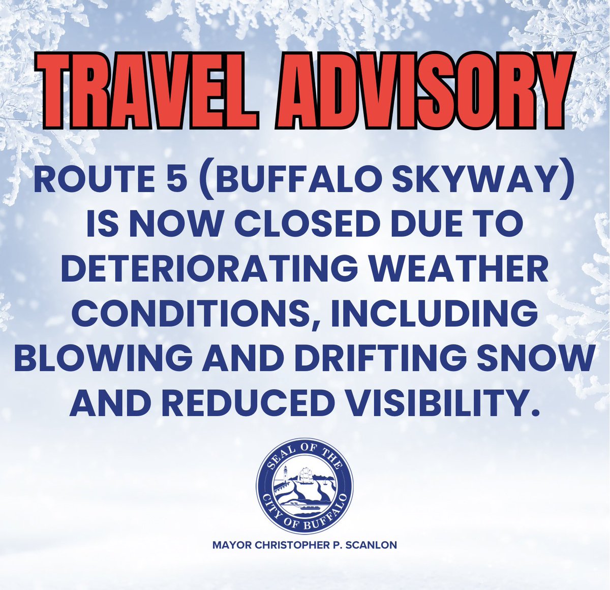 Due to deteriorating weather conditions, including blowing and drifting snow and poor visibility, the Buffalo Skyway is now closed. Please seek alternative routes and exercise caution while traveling.