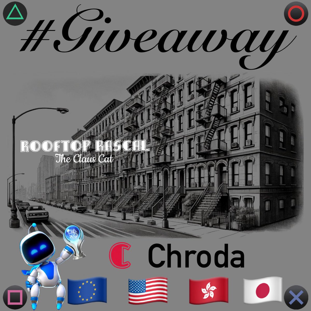 📢#Giveaway

Rooftop Rascal: The Claus Cat

I have 8️⃣ #PS5 codes 
EU NA AS JP
🇪🇺🇺🇸🇭🇰🇯🇵

If you want a specific one, please comment

To win:
Repost
Follow
👤<a href="/PSN_Robert2567/">Robert2567</a>
👤@_chroda 
Winner’s announced in 48 hours

🍀 Good Luck to all 🍀

#Giveaways #PS4 #PS5 #PlayStation