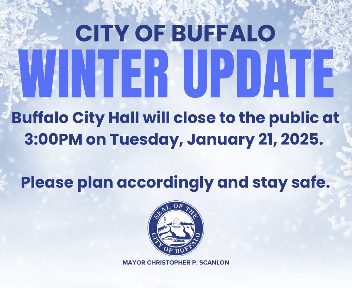 Buffalo City Hall will close to the public at 3 PM today. Please plan accordingly and stay safe.