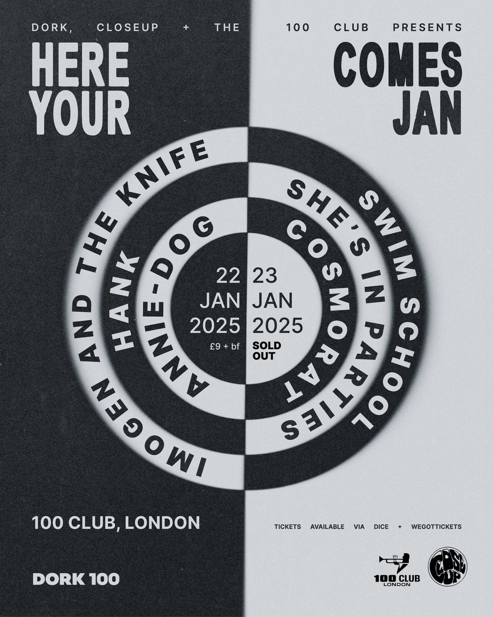 Dork (@readdork) on Twitter photo WE WARNED YOU! Thursday’s Here Comes Your Jan show at <a href="/100clubLondon/">The 100 Club</a> is now SOLD OUT!
Final tickets on sale for tomorrow’s (Weds 22nd Jan) opening night with <a href="/imogen_theknife/">imogen and the knife</a>, Hank + <a href="/annied0gmusic/">Annie-Dog</a> available below. Don’t miss out. 🫡
link.dice.fm/nbYIVBlllQb?sh… WE WARNED YOU! Thursday’s Here Comes Your Jan show at <a href="/100clubLondon/">The 100 Club</a> is now SOLD OUT!
Final tickets on sale for tomorrow’s (Weds 22nd Jan) opening night with <a href="/imogen_theknife/">imogen and the knife</a>, Hank + <a href="/annied0gmusic/">Annie-Dog</a> available below. Don’t miss out. 🫡
link.dice.fm/nbYIVBlllQb?sh…