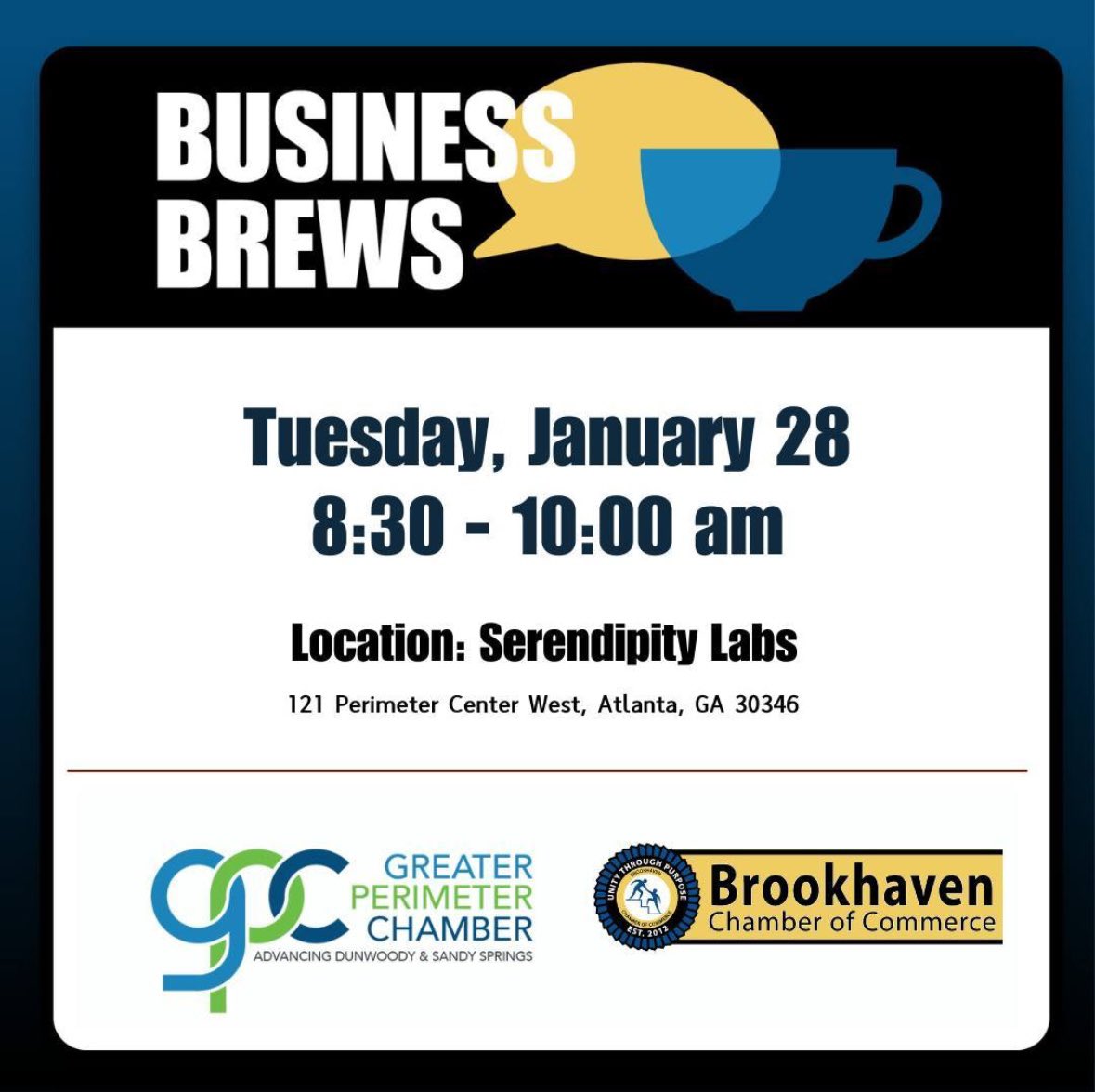 BizPerimeter's tweet photo. Join us for our upcoming Business Brews, the Greater Perimeter Chamber's premier morning networking event in collaboration with the @BrookhavenCC!

RSVP using the link here: https://t.co/Zf9LrKFOwy

#ChamberEvents #GreaterPerimeterChamber #BusinessBrews #GPC https://t.co/U8Yc5F5N2N