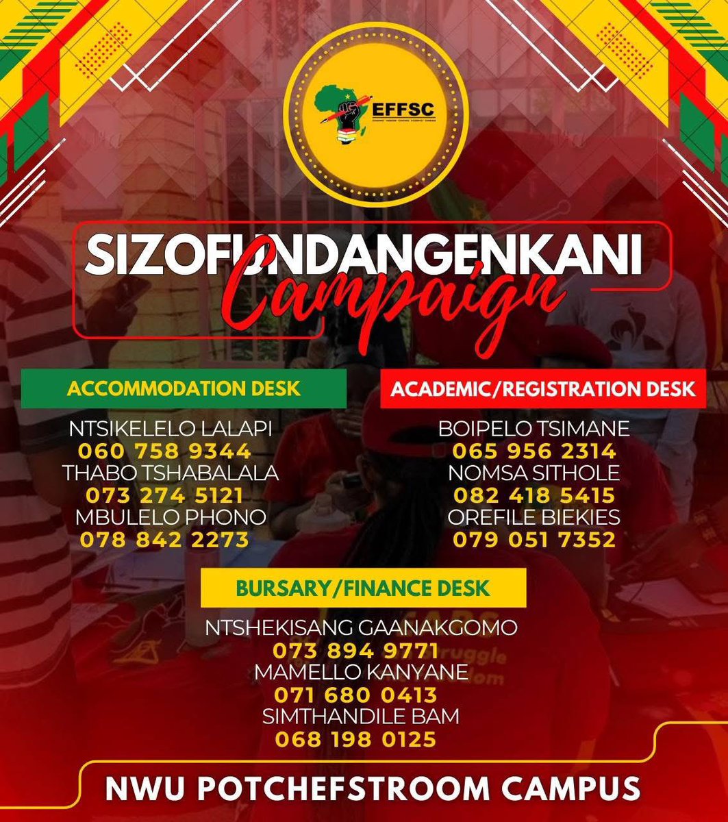 EFFYouthCommand's tweet photo. [CONTACT DETAILS]

If you are facing any issues concerning academics, accomodation, bursaries and registration, at the North West University, Potchefstroom Campus. Please feel free to contact any of the fighters to get assistance.

You can also find them on campus wearing EFF/SC regalia or under a red gazebo station.

#MatricResults2024 
#SizofundaNgenkani2025
