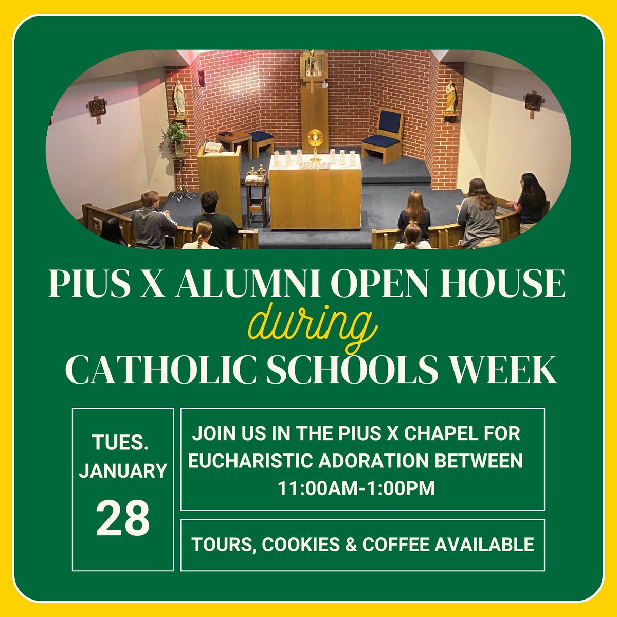 PiusXAlumni's tweet photo. ⚡ Calling all Pius X Alumni! ⚡
Join us for a special Alumni Open House during Catholic Schools Week on Tuesday, January 28, from 11:00am-1:00pm. 🙏
We invite you to join us in prayer during Eucharistic Adoration, school tours, cookies and coffee! ✨ https://t.co/gpgthOyuT0