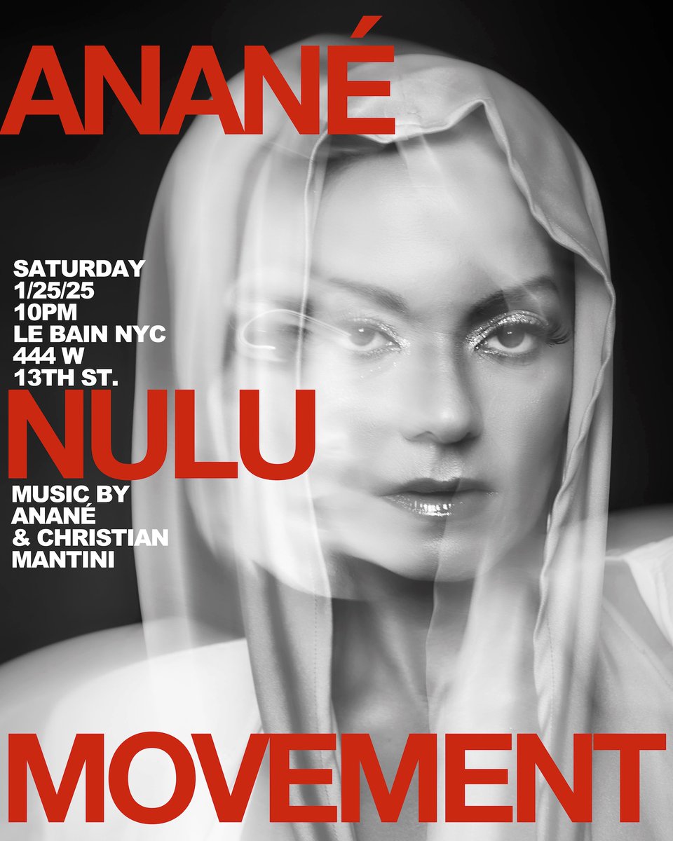 NYC Anané's Nulu Movement is back at <a href="/LeBainNYC/">Le Bain</a> Sat January 25 Join the Queen <a href="/ananesworld/">Anane ™ Vega</a> alongside <a href="/ChrisMantini/">Christian Mantini</a> for another unforgettable night of Music and real emotions. We celebrate the first party of the year and the beginning of our nine years residency at Le Bain. RSVP