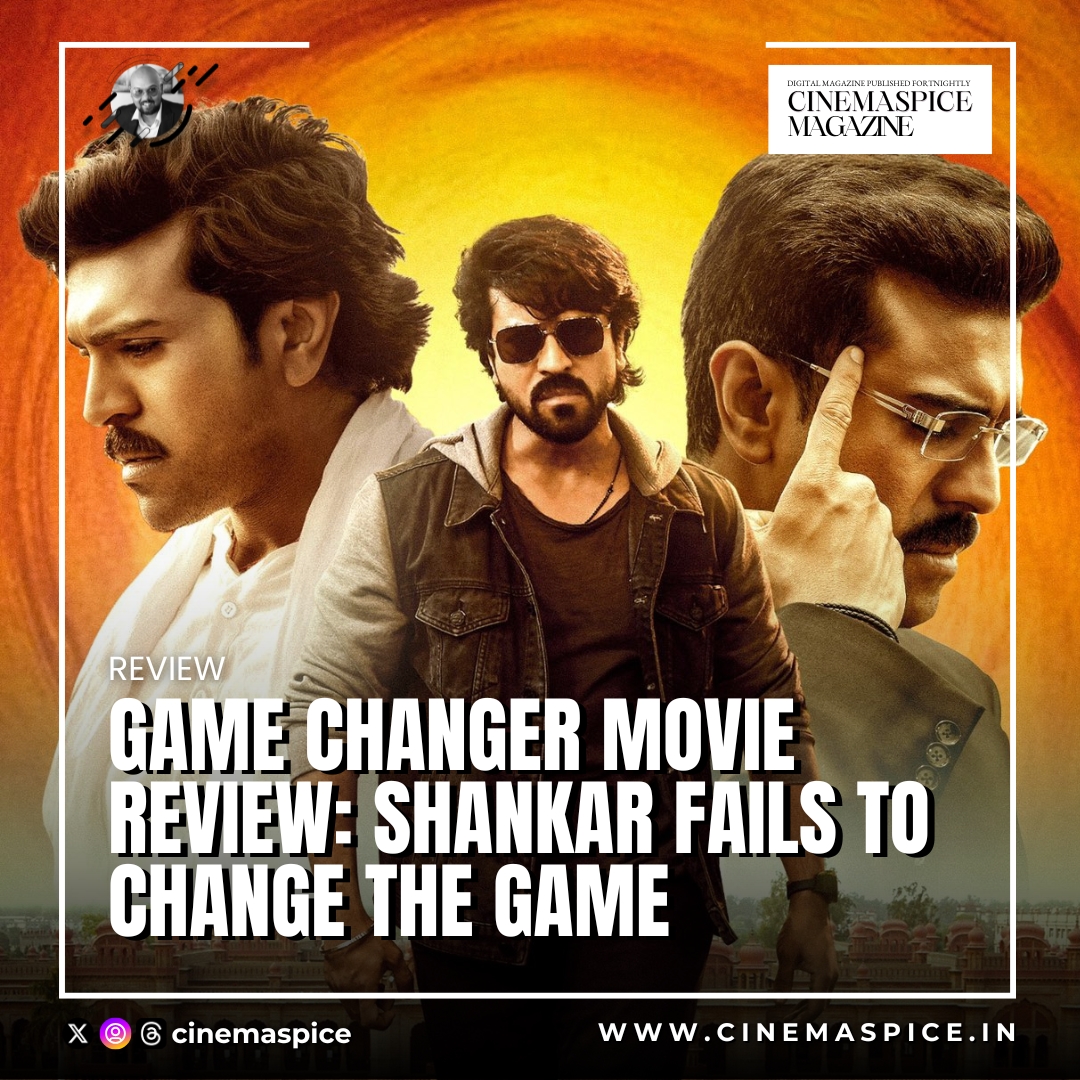 cinemaspice's tweet photo. Game Changer Movie Review: Shankar Fails to Change the Game (Rated 2/5)
Read at https://t.co/LdlwLWwGOy
#GameChangerMovieReview #RamCharan #Shankar #KiaraAdvani #Thaman #GameChanger #GameChangerReview #SJSuryaah #DilRaju https://t.co/ulqBMPY2TT