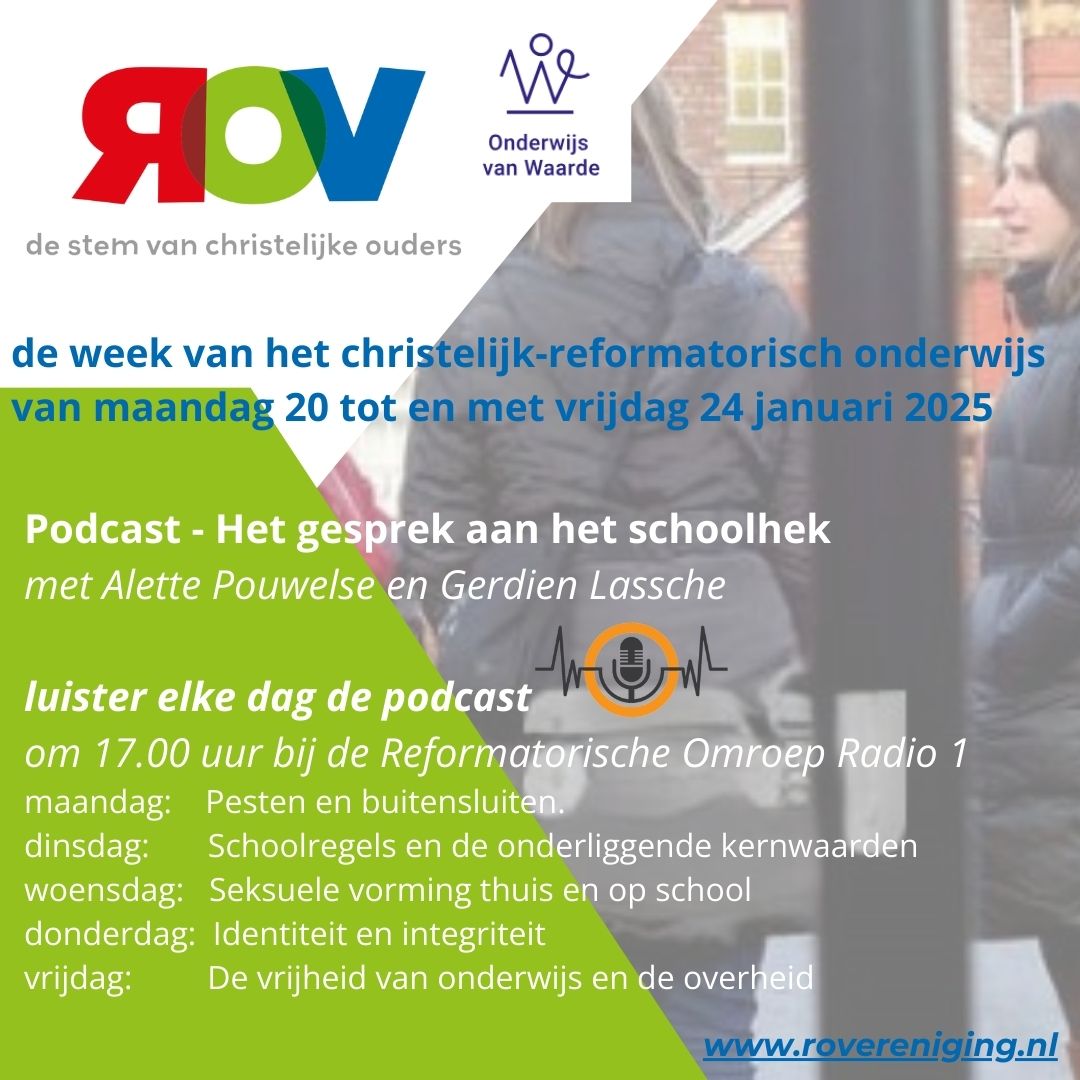Deze week komt er elke dag om 17.00 een aflevering uit van onze podcastserie: Het gesprek aan het schoolhek! Luister mee of luister het na via reformatorischeomroep.nl