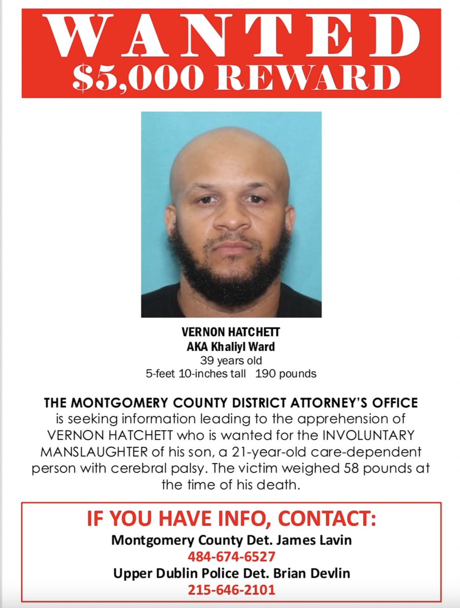 $5,000 REWARD FOR INFORMATION ON VERNON HATCHETT (AKA Khaliyl Ward)

Charged with Involuntary Manslaughter in connection to the death of his care-dependent son Tylim Hatchett. If you have information, contact the numbers listed below

Full press release: bit.ly/vernon-hatchett