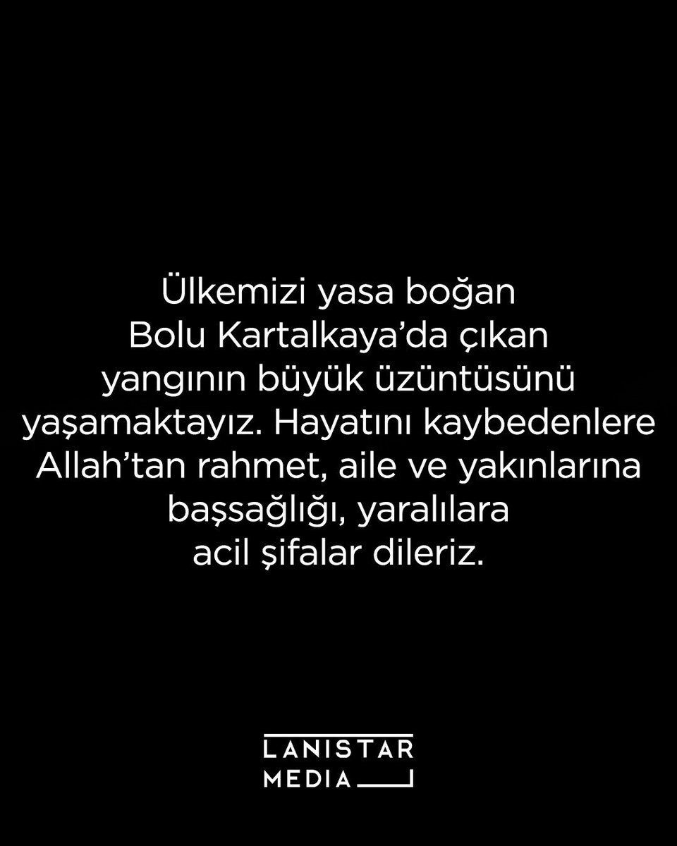 Ülkemizi yasa boğan Bolu Kartalkaya’da çıkan yangının büyük üzüntüsünü yaşamaktayız. Hayatını kaybedenlere Allah’tan rahmet, aile ve yakınlarına başsağlığı, yaralılara acil şifalar dileriz.