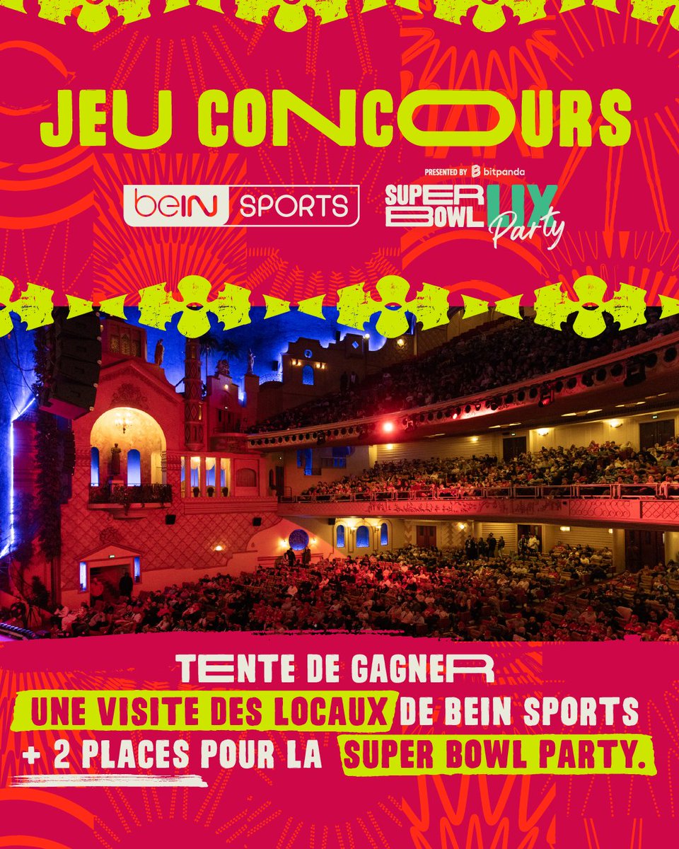 [JEU-CONCOURS] La NFL avec beIN SPORTS 🏈
 
Dimanche 9 février prochain, venez visiter les locaux de beIN SPORTS et vivez l'expérience du Super Bowl au Grand Rex !
 
À gagner :
🎥 Visite des locaux de beIN SPORTS
🎟️ 2 places pour la Super Bowl Party 2025 presented by <a href="/Bitpanda/">Bitpanda</a> au