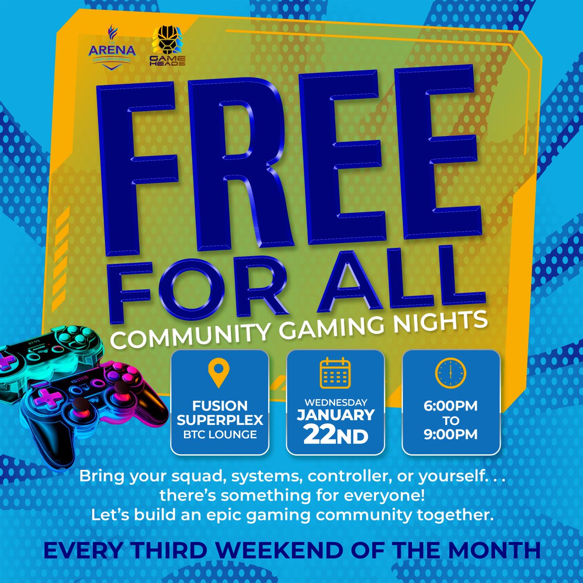 Pop in at the FREE FOR ALL Community Gaming Night on Wednesday at the Fusion Superplex BTC Lounge from 6:00 PM - 9:00 PM.

And here’s the best part – after the launch, we’ll be hosting these Community Gaming Nights every third weekend of the month starting in February.
