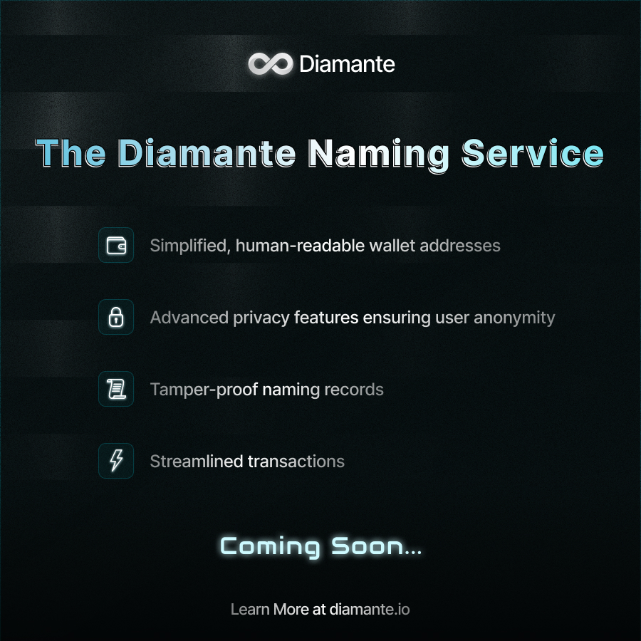 Diamante is set to revolutionize blockchain transactions with the launch of DNS (Diamante Naming Service).

This innovative solution enhances privacy, security, and ease of use.

DNS offers:

✨ Simplified, human-readable wallet addresses for seamless interactions. 🔒 Advanced