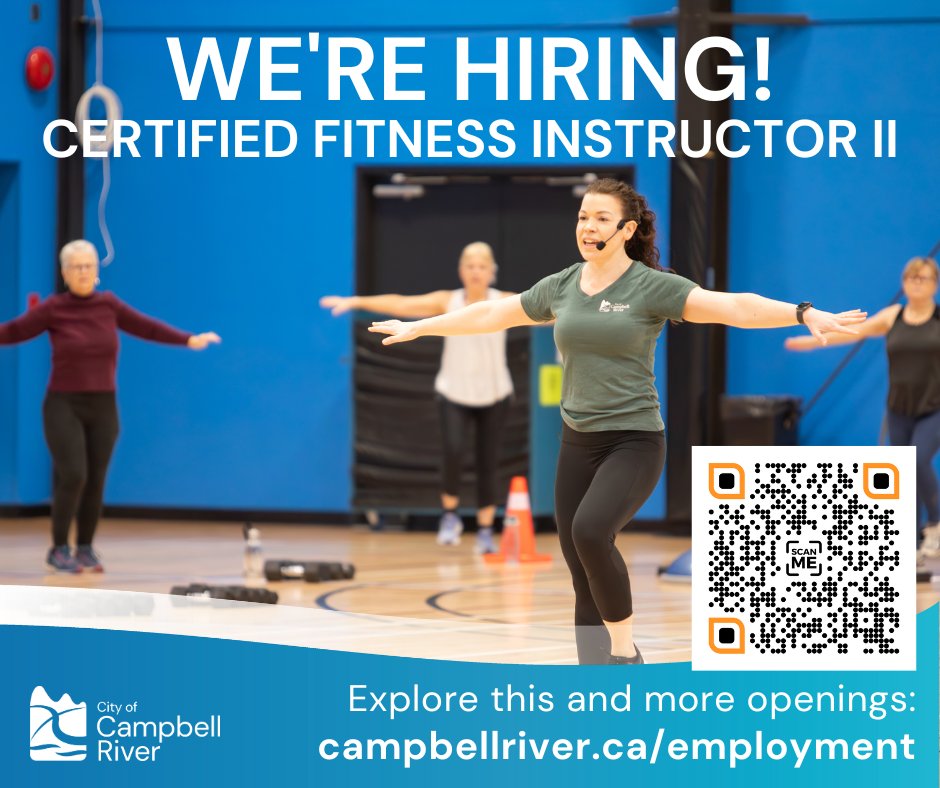 🚨  The City of Campbell River is seeking a Fitness Instructor to join our Recreation and Culture team, on a permanent, part-time basis (14 hours per week). 🚨

For more information and to apply, visit campbellriver.ca/employment.

📅 Deadline: February 13, 2025.