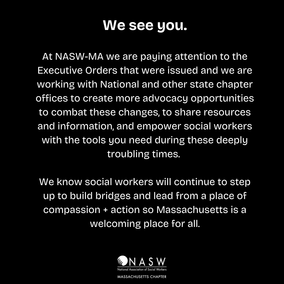We see you.

Please connect with us at chapter.naswma@socialworkers.org