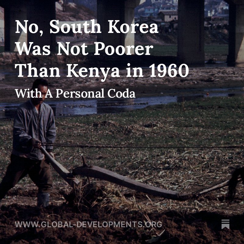 New 🌐Global Developments🌐 post: 

No, South Korea Was Not Poorer Than Kenya in 1960

global-developments.org/p/no-south-kor…