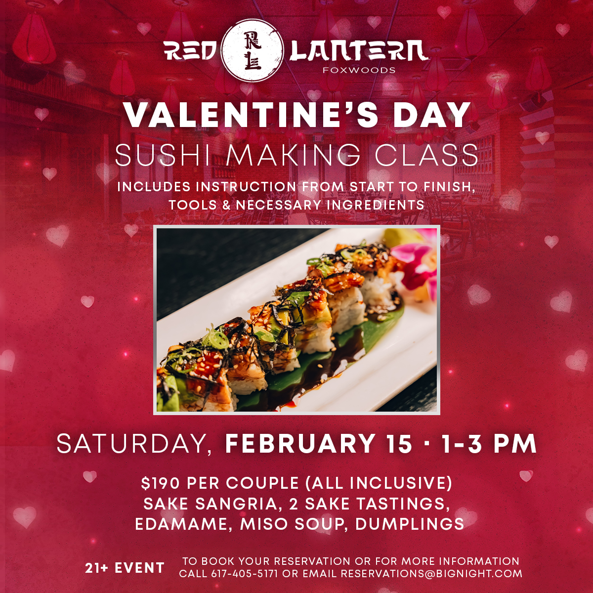 Join us Saturday, February 15th for our Valentine's Day Sushi Making Class 🥢

Limited spots avail. Reserve at redlanternfoxwoods.com/#upcoming