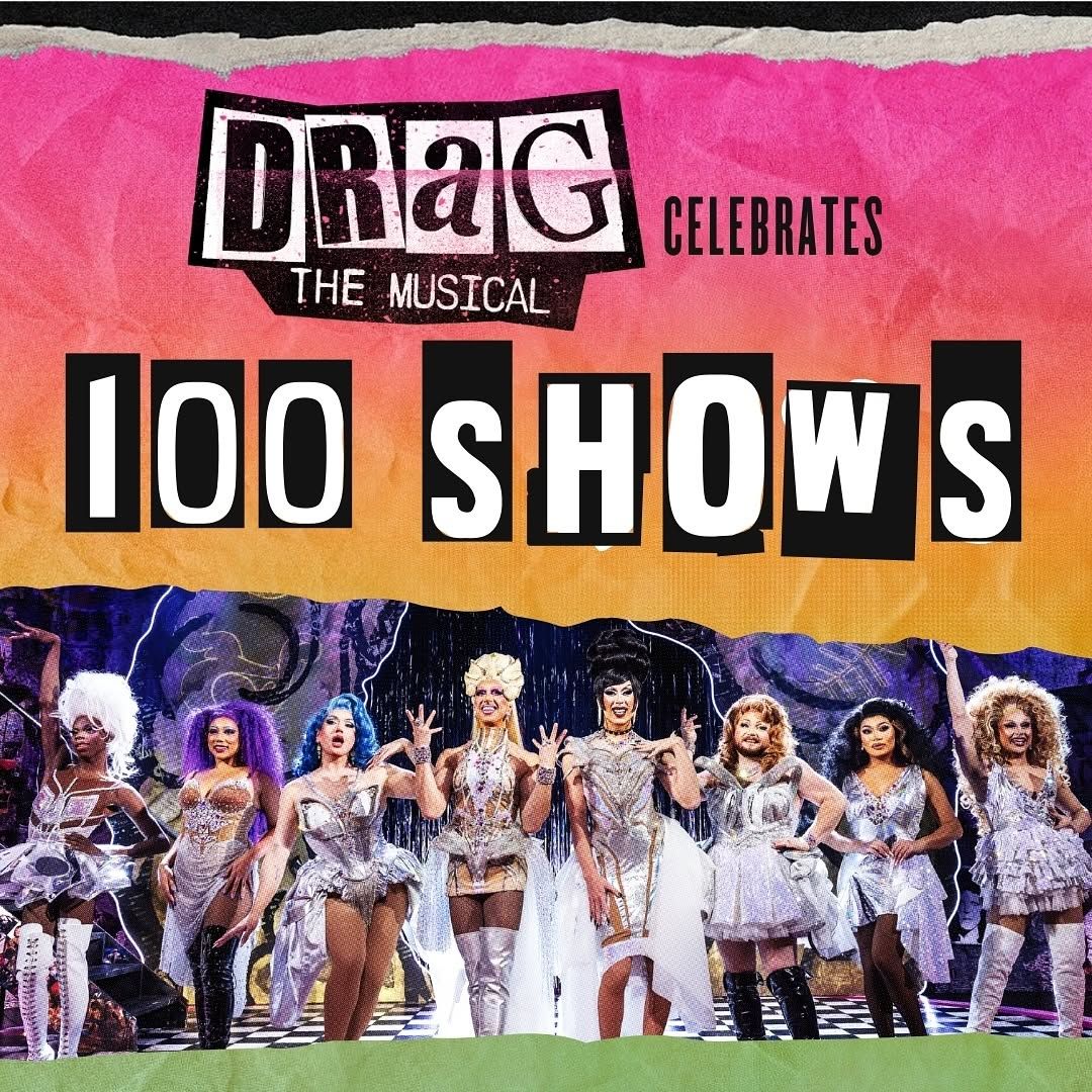 Congratulations to #DragMusical for celebrating their 100th performance over the weekend! instagram.com/p/DE8Lhi6yvun/