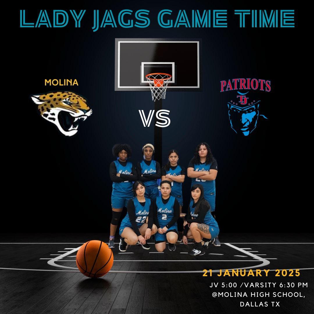 🏀 Game Day Alert! 🏀
The Dallas Molina Jaguars are ready to face off against the TJ Patriots for the second time in district play! Let’s make it count, Jaguars! 🐆
📍 Location: Molina High school 
🕔 JV Game: 5:00 PM
🕡 Varsity Game: 6:30 PM