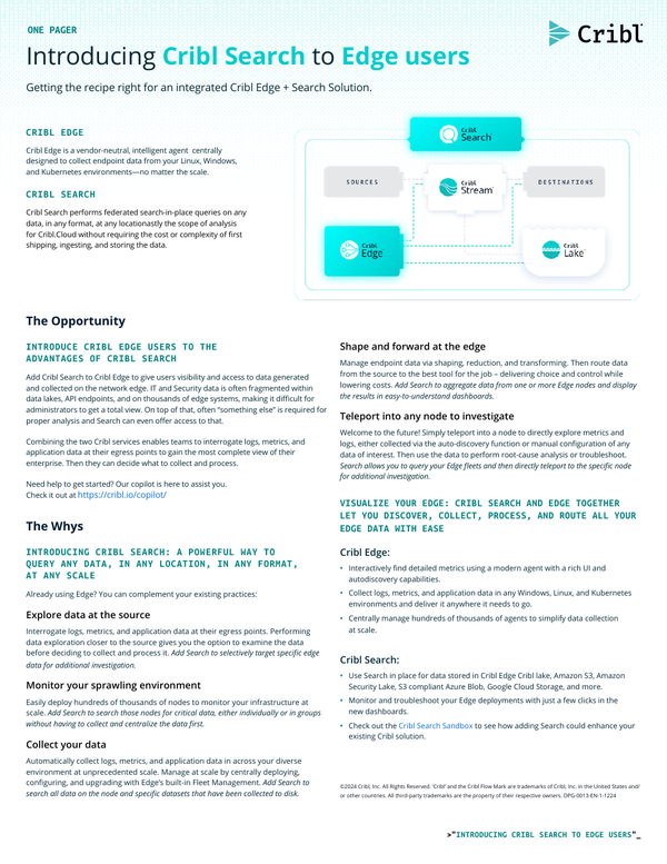 cribl_io's tweet photo. IT and security data shouldn’t live in silos. When you add Cribl Search to Cribl Edge, you gain complete visibility into data generated and collected on the network edge. 🌐

With fragmented data spread across lakes, APIs, and thousands of edge systems, getting a total view can feel impossible. But with Cribl Search, you can interrogate logs, metrics, and application data right at their egress points, enabling deeper insights without extra tools or complexity.

Learn how to streamline your telemetry data strategy here: https://t.co/JXuxWk7Kar