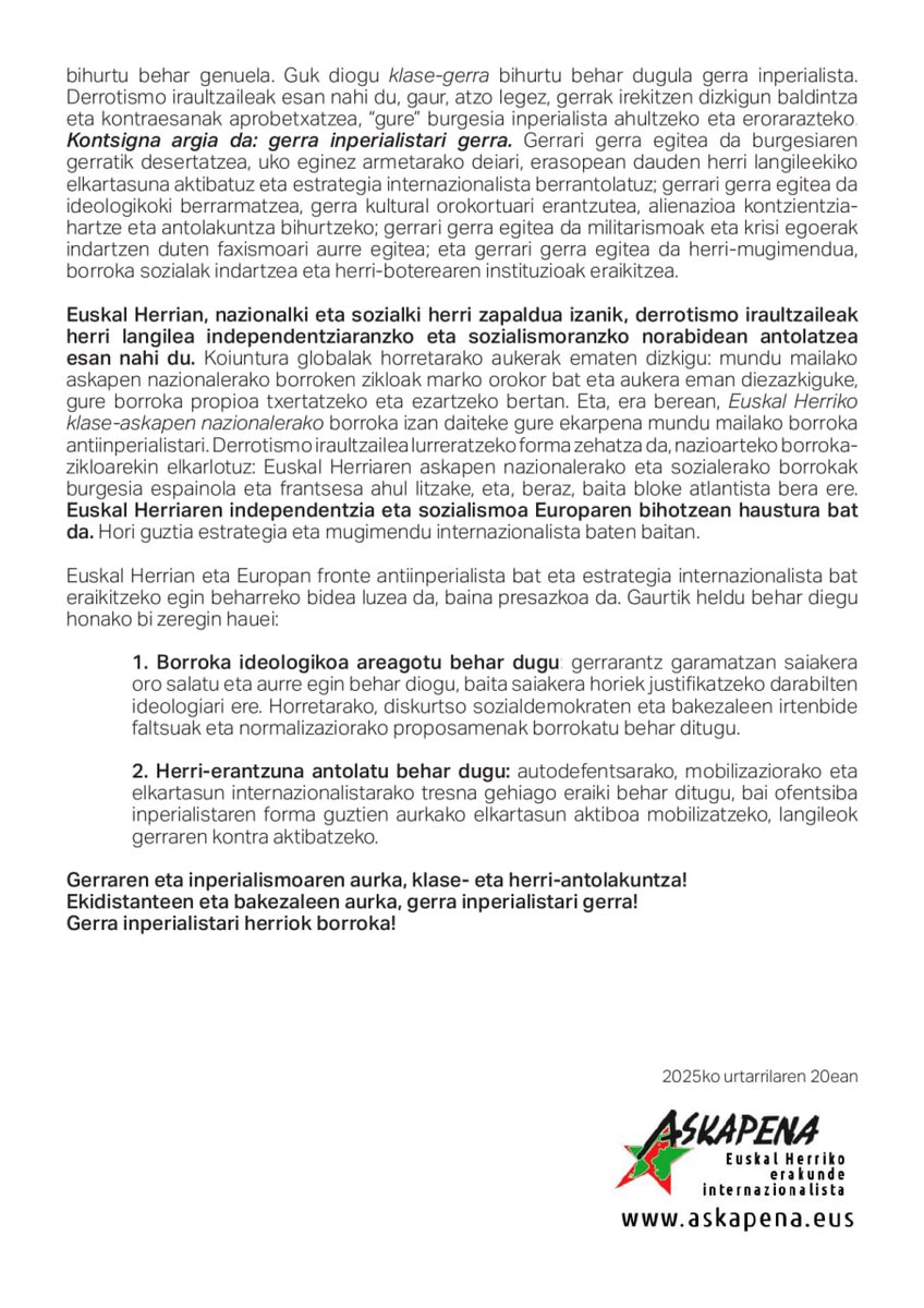 Askapena's tweet photo. Gerran gaude. Mundu mailako ofentsiba inperialista betean. Beraz, klase borroka indartzea eta EHren askapen nazionalerako eta sozialerako borroka berraktibatzea dagokigu ekidistantzien eta bakezaletasun hutsaren  aurka. https://t.co/gaJslskpaB