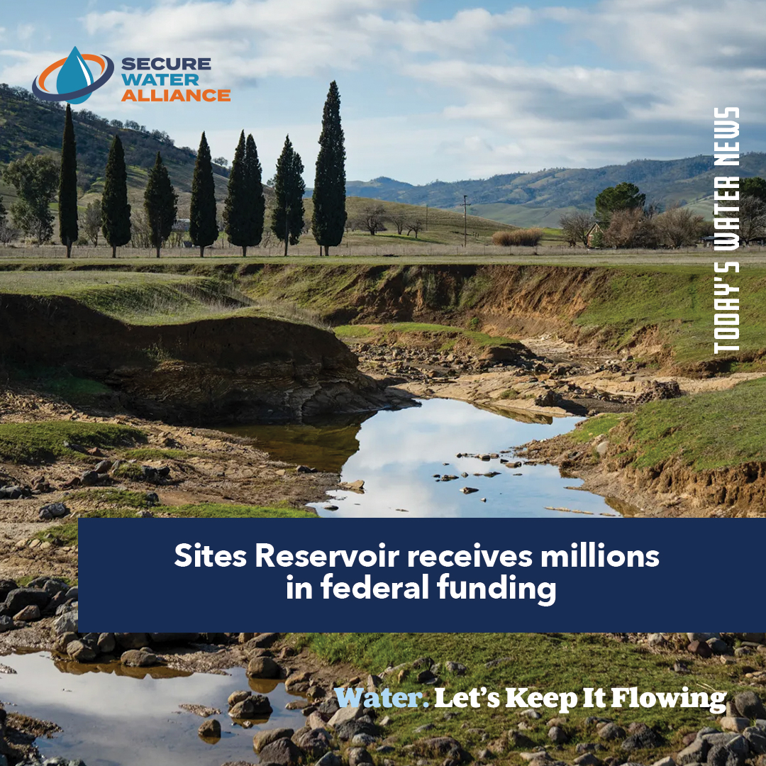 securewaternow's tweet photo. One of California’s largest upcoming water projects, Sites Reservoir, recently received over $100 million in federal funding, according to Sites Reservoir Project officials. #WaterReliability https://t.co/wstsXyyGJd