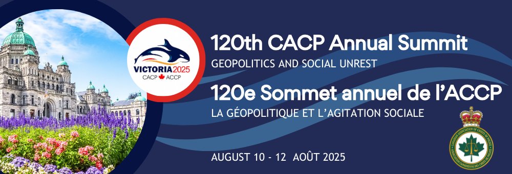 120th <a href="/CACP_ACCP/">CACP / ACCP</a> Annual Summit and Policing Trade Show
Geopolitics and social unrest
August 10 - 12, 2025
Victoria, British Columbia
Registration is now open! cacp.ca/cgi/page.cgi/_…
#CACP2025