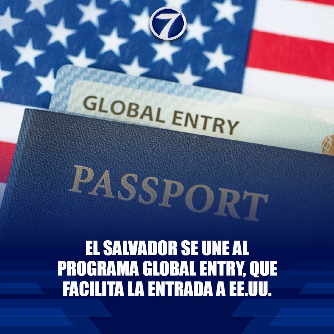 Noti7Guatemala's tweet image. #ElSalvador se une al programa #GlobalEntry, que facilita la entrada a Estados Unidos 😱➡ bit.ly/4hmejdm
