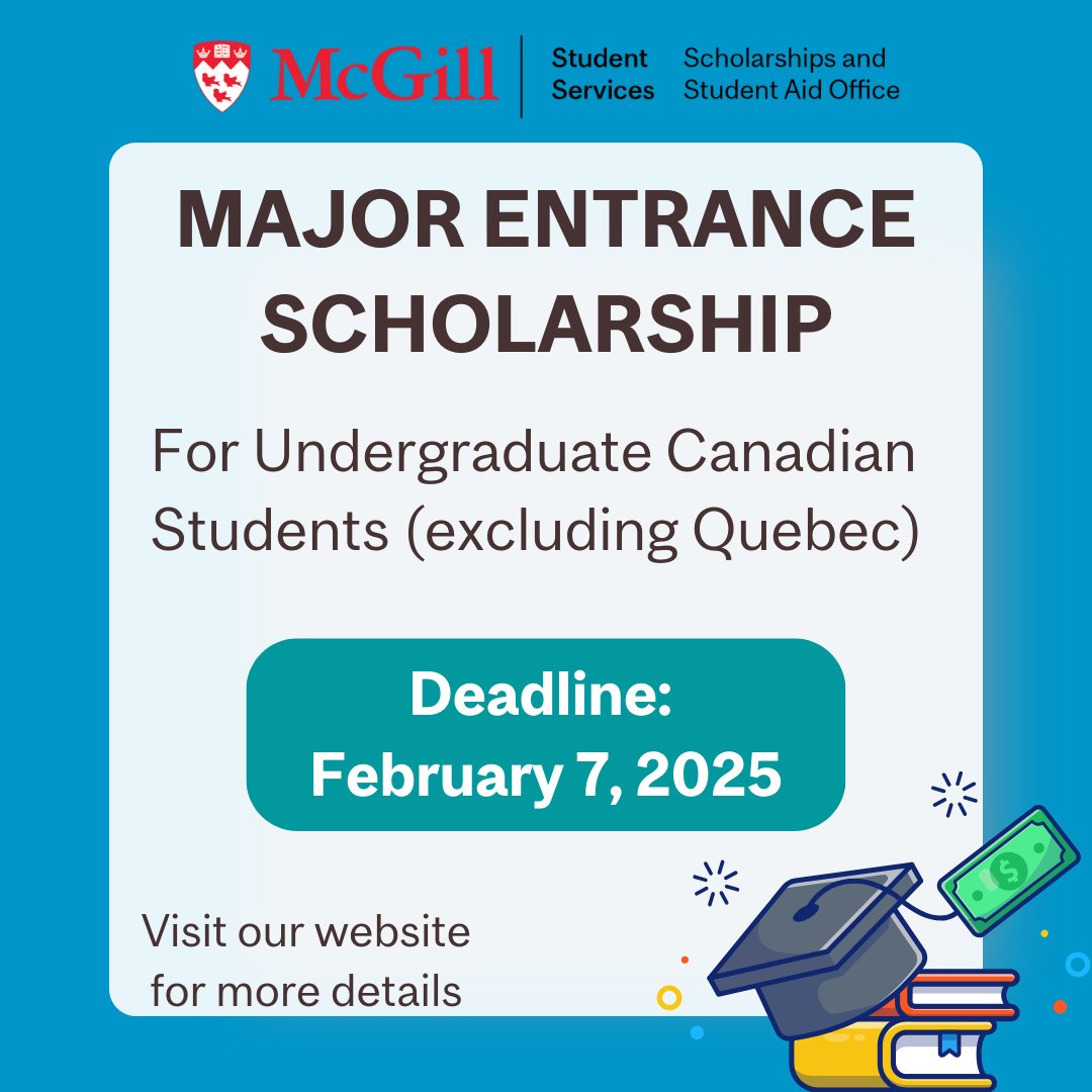 McGill Scholarships and Student Aid (@mcgillaid) on Twitter photo Prospective Canadian Students (excluding Quebec): The deadline to submit your application for the Major Entrance Scholarship is February 7.
For more info: mcgill.ca/studentaid/sch…
#McGill #FutureStudents #Scholarship #Application #mcgilluniversity #canadianstudents <a href="/mcgillu/">McGill University</a> Prospective Canadian Students (excluding Quebec): The deadline to submit your application for the Major Entrance Scholarship is February 7.
For more info: mcgill.ca/studentaid/sch…
#McGill #FutureStudents #Scholarship #Application #mcgilluniversity #canadianstudents <a href="/mcgillu/">McGill University</a>