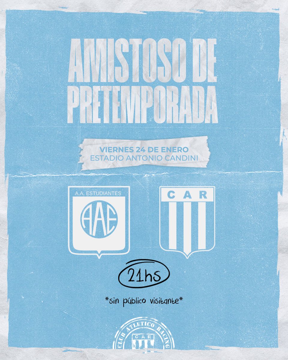 🔜 ¡𝗔𝗠𝗜𝗦𝗧𝗢𝗦𝗢 𝗗𝗘 𝗣𝗥𝗘𝗧𝗘𝗠𝗣𝗢𝗥𝗔𝗗𝗔!

🆚 Estudiantes de Río Cuarto.
📆 Viernes 24 de enero.
⏱️ 21hs.
🏟️ Estadio Antonio Candini.
⚠️ 𝗦𝗜𝗡 𝗣𝗨𝗕𝗟𝗜𝗖𝗢 𝗩𝗜𝗦𝗜𝗧𝗔𝗡𝗧𝗘.

#VamosRacing 🩵