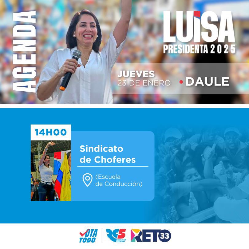 GuayasRC5's tweet photo. 📌 #LuisaPresidenta | Este jueves, acompáñanos a seguir a @LuisaGonzalezEc en su agenda en Daule, donde se reunirá con el sindicato de choferes.

🗓️ 23 de enero  
⏰ 14h00  
📍 Escuela de Conducción

#LuisaPresidenta #CambioSeguro #RevivirEcuador 🇪🇨 https://t.co/bTrXxA7dYN
