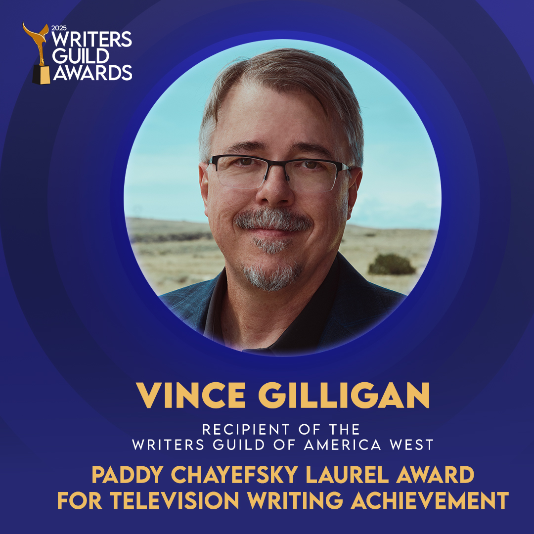 WGAWest's tweet photo. Congratulations to Vince Gilligan (Breaking Bad, Better Call Saul) who is set to Receive WGAW’s 2025 Paddy Chayefsky Laurel Award for Television Writing Achievement! https://t.co/CxWRSnV1Cy #WritersGuildAwards https://t.co/N8otMVMMGc