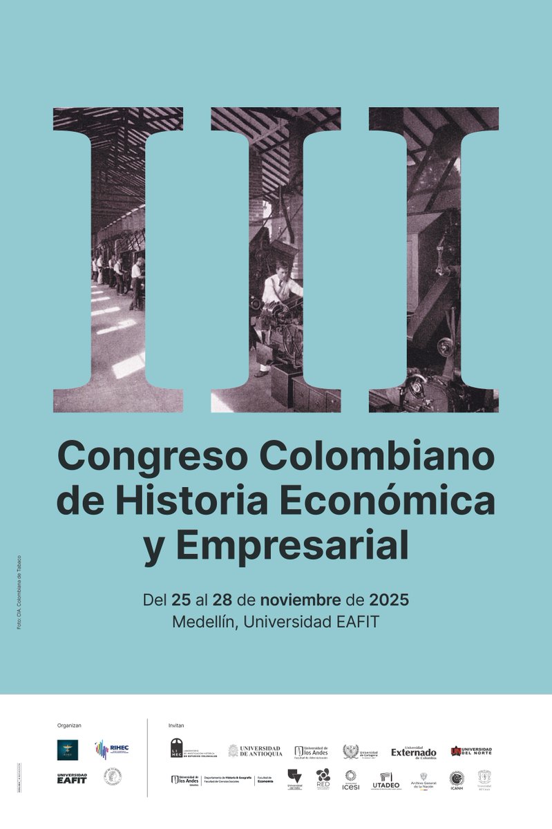 ACHEE (@asocolhee) on Twitter photo ¡Investigadores, prepárense! 🌟 Envíen sus ponencias para el III Congreso de Historia Económica del 25-28 nov. 📅✍️ Para mayor información visita asocolhee.wordpress.com ¡Investigadores, prepárense! 🌟 Envíen sus ponencias para el III Congreso de Historia Económica del 25-28 nov. 📅✍️ Para mayor información visita asocolhee.wordpress.com
