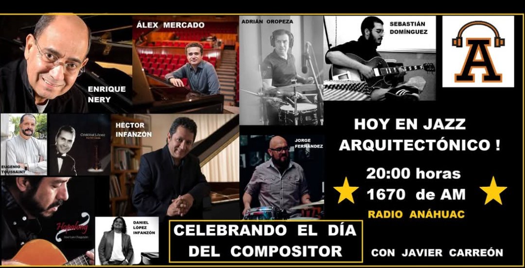 jazzarqjcarreon's tweet photo. Amigos de Jazz Arquitectónico!
HOY! Programa de Celebración por el día del Compositor! https://t.co/MnNdLHBRTZ