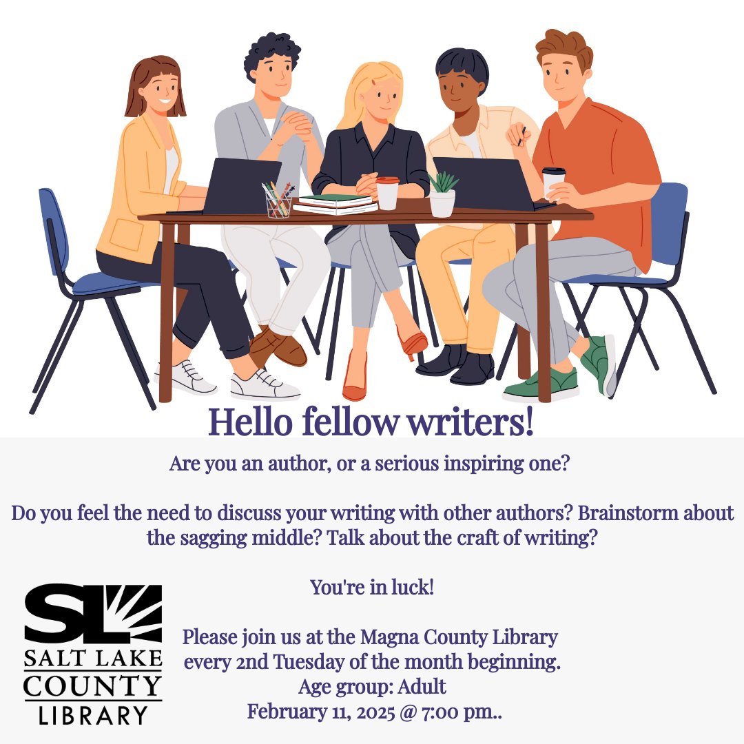 marylmartinez's tweet image. Are you an author or an aspiring one? Join this interactive group at Magna County Library, the 2nd Tues. of the month beginning 2/11/25. FREE!
Adult Group 7:00 to 8:45 pm
Please register @ events.slcolibrary.org 
#amwriting #writinggroup #writingcraft
Sponsored by Magna library.