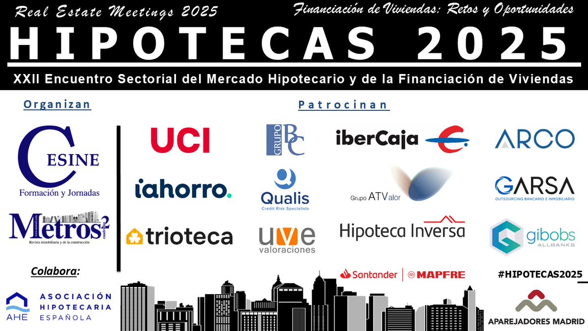#HIPOTECAS2025: A las 9.30 comenzamos

<a href="/UCIHipotecas/">UCI, Unión de Créditos Inmobiliarios</a> <a href="/grupobc/">Grupo BC</a> <a href="/ibercaja/">Ibercaja</a> <a href="/ArcoValoracion/">Arco Valoraciones</a> <a href="/iahorro/">iAhorro</a> <a href="/GrupoATValor/">Grupo ATValor</a> <a href="/_GARSA_/">Garsa - Outsourcing bancario e inmobiliario</a> <a href="/trioteca/">TRIOTECA 🏡</a> <a href="/UVEVALORACIONES/">Uve Valoraciones</a> <a href="/Gibobs_Allbanks/">Gibobs allbanks</a> <a href="/aparejadoresmad/">Aparejadores Madrid</a>