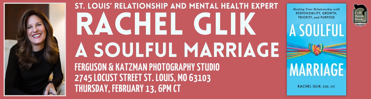 St. Louis friends! Join us for the book launch of A Soulful Marriage, on Feb. 13th at 6pm CT at the Ferguson &amp; Katzman Photography Studio. It will be an evening for building love and connection--and much more! RSVP here:
left-bank.com/event/rachel-g…